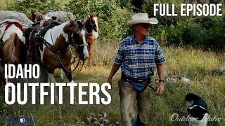 THE OUTFITTERS | Outdoor Idaho