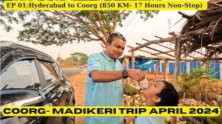 Ep 01: Hyderabad to Coorg trip I Coorg Trip 2024 I 850 KM in 17 Hours I