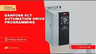 Danfoss Automation Drive Programming VLT Micro/FC 360 | Analog VFD Run(4-20mA) | Pranav Tech Tuits