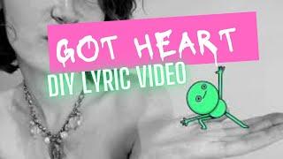 Ruby Swan - Got Heart (Lyric Video)