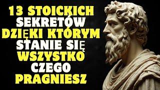 13 stoickich sekretów dzięki którym spełni się wszystko czego pragniesz | Stoicyzm