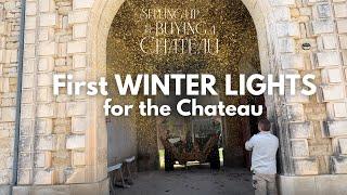 We’re Installing Enchanting Lights at the Chateau