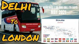 DELHI TO LONDON BY BUS | THE LONGEST BUS JOURNEY IN THE WORLD #monturokks