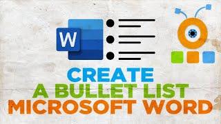 How to Create a Bullet List in Word