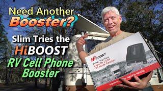 Slim Tries the HiBoost RV Cell Phone Booster