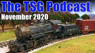 TSG Multimedia Podcast November 2020 All Things Trains
