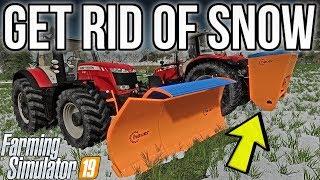 BEST WAYS TO REMOVE SNOW! | Farming Simulator 19 (Seasons)