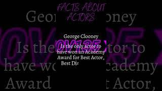 10 seconds Facts on George Clooney