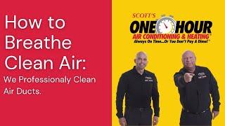 How to Breathe Clean Air | Scott's One Hour Air