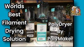 Worlds Best Filament Drying Solution |  PolyDryer by PolyMaker #3dhp