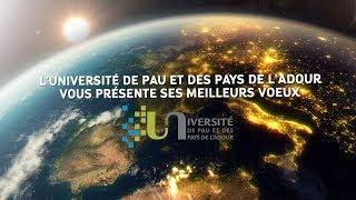 L'Université de Pau et des Pays de l'Adour vous présente ses meilleurs vœux 2018