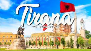 TOP 15 Things To Do In Tirana  Travel Guide