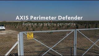 IP Way predstavlja - Axis Perimeter Defender