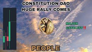 PEOPLE COIN HUGE RALLY IN NOVEMBER 2024 CONSTITUTION DAO MAJOR CATALYST HUGE PROFIT NOW FOR PEOPLE