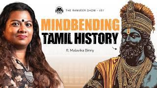 Tamil Nadu's Hidden & Unspoken Past - Cholas, Tribes & Sangam Literature | Malavika Binny | TRS 457