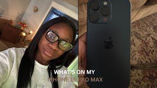 WHAT'S ON MY IPHONE 15 PRO MAX~IOS 18 & App Recommendations