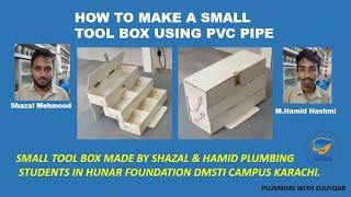 How to make small tool box using PVC pipe