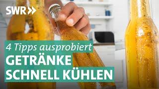 Getränke schnell runterkühlen – welche Methode funktioniert am besten? | Marktcheck SWR