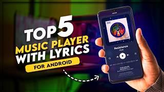 TOP 5 Best Offline Music Player For Android With Lyrics Support 2024