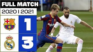 FC Barcelona vs Real Madrid (1-3) Matchday 7 2020/2021 - FULL MATCH