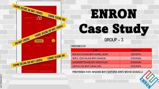 ADM659 - ENRON CASE STUDY GROUP 3 AM2256A