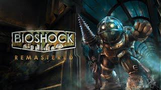 ПРОХОДИМ BIOSHOCK 1 REMASTERED