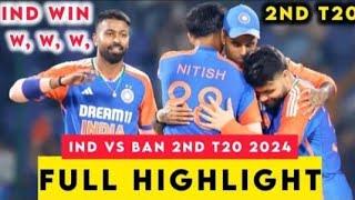 India vs Bangladesh 2nd T20 Match Highlights |ind vs ban Highlights 2024