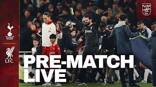 Live: Tottenham Hotspur vs Liverpool | Carabao Cup Semi-Final Build-Up