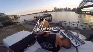 Møme - On The Top Session [SYDNEY]