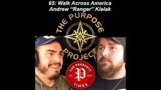 65: Walk Across America with Andrew "Ranger" Kielak