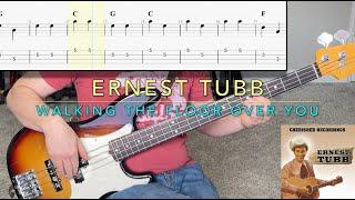 Walking The Floor Over You - Ernest Tubb | Bass Guitar Cover (With Tab)