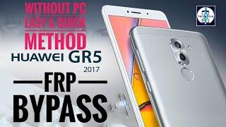 Huawei GR5 2017 FRP Bypass/Huawei GR5 2017 Google Account lock Remove without PC