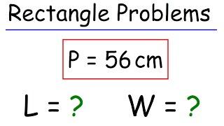 How To Find The Length and Width of a Rectangle Given The Perimeter