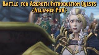 BFA Introduction Questline (Alliance PoV)