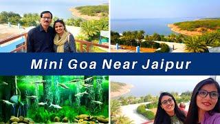 Mini Goa Near Jaipur | Coolest Place Of Rajasthan | SAVI SISTERS