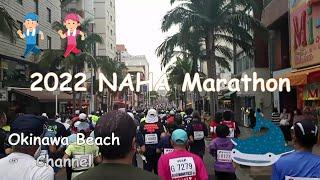 I finished the 2022 NAHA Marathon!