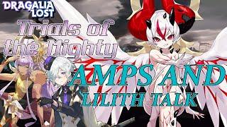 Dragalia Lost - Amps & Lilith Master Solo Trials of the Mighty, let's talk about Amp!