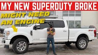 My NEW Ford F-250 BROKE And It May Need An ENGINE