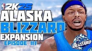 Alaska Blizzard | NBA 2K25 MyNBA Expansion Team! | 10 Year Story Starts Now! | Episode 1