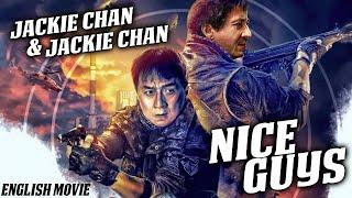 NICE GUYS - Hollywood Movie | Jackie Chan & Jackie Chan In Superhit Action Comedy Movie In English