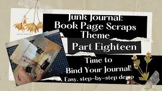 Binding, Step-by-Step Demo, with detailed explanation - Part 18: Beginner Junk Journal Tutorial