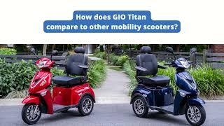 GIO Titan Mobility Scooter - VS the competition!