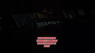 WHEN SAILING MODE AND YOU ARE ON THE NIGHT SHIFT THIS IS WHAT NAVIGATIONAL BRIDGE LOOKS LIKE