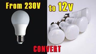 230v LED bulb converting in to 12V bulb