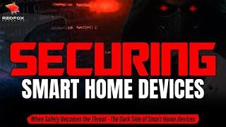 Is Your Smart Home Really Safe? Here's How to Secure It!