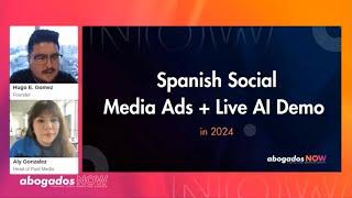 Spanish Social Media Ads in 2024 | Abogados NOW