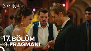 Siyah Kalp 17. Bölüm 3. Fragmanı | Affetmek!