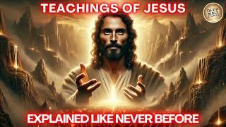 Want to Know Jesus Christ's Teachings? Watch This Now!