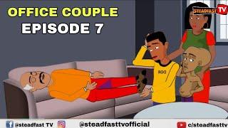 OFFICE COUPLE EP7 (House of Ajebo) Featuring Tegwolo and Mr macaroni