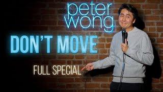 Don't Move Stand Up Comedy Special Peter Wong